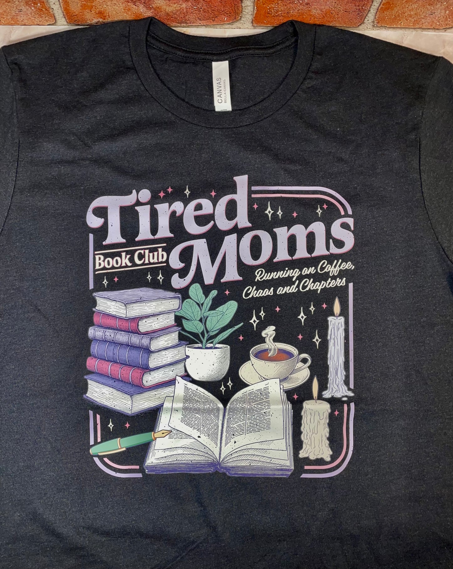 Tired Moms Book Club T SHIRT